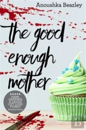 The Good-Enough Mother