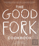 The Good Fork Cookbook
