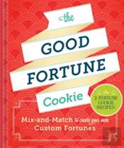 The Good Fortune Cookie