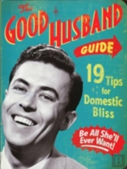 Bertrand.pt - The Good Husband Guide