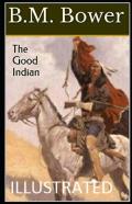 The Good Indian Illustrated