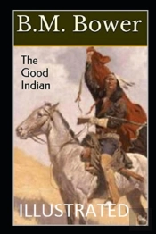 The Good Indian( Illustrated Edition)
