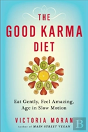 The Good Karma Diet