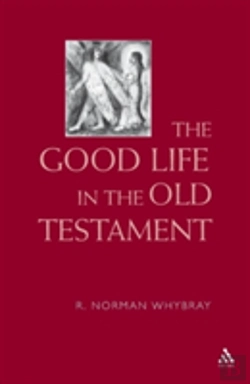 Bertrand.pt - The Good Life In The Old Testament