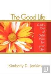 The Good Life