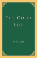 The Good Life