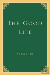 The Good Life