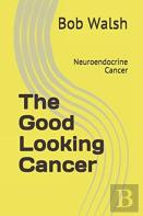 The Good Looking Cancer