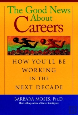 Bertrand.pt - The Good News About Careers In The Next Decade