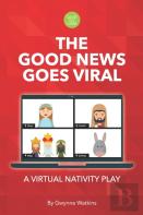 The Good News Goes Viral