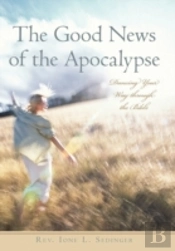 The Good News Of The Apocalypse