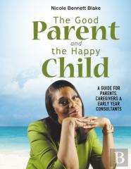 The Good Parent And The Happy Child