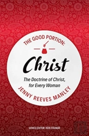 The Good Portion Â€“ Christ