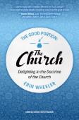 The Good Portion Â€“ The Church