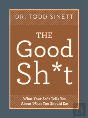 The Good Shit