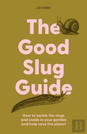 The Good Slug Guide