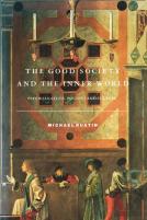 The Good Society And The Inner World