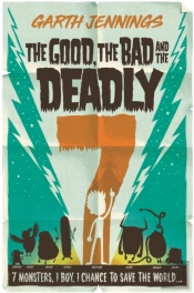The Good, The Bad And The Deadly 7
