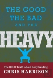 The Good, The Bad, And The Heavy: The Bo