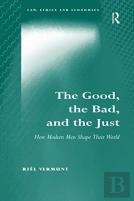 The Good, The Bad, And The Just