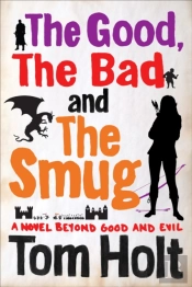 The Good, The Bad And The Smug