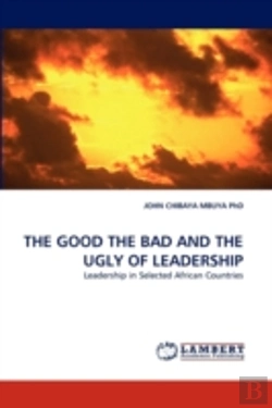 Bertrand.pt - The Good The Bad And The Ugly Of Leadership