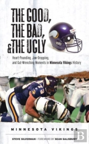 The Good, The Bad, & The Ugly: Minnesota Vikings