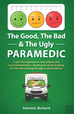 Bertrand.pt - The Good, The Bad & The Ugly Paramedic
