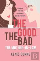 The Good, The Bad, The Mother-In-Law