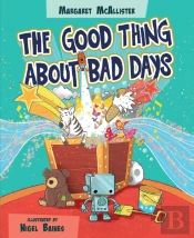 The Good Thing About Bad Days
