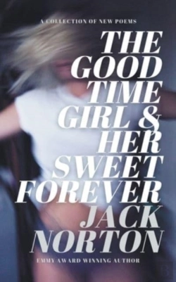 Bertrand.pt - The Good Time Girl And Her Sweet Forever