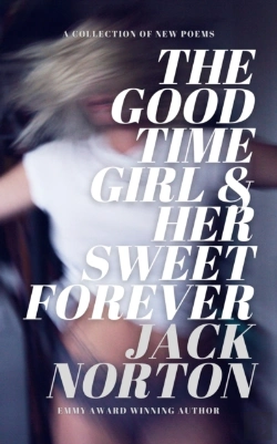 Bertrand.pt - The Good Time Girl And Her Sweet Forever