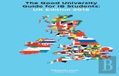 The Good University Guide For Ib Students Uk Edition 2016