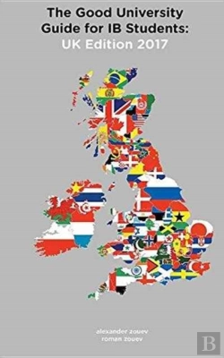 Bertrand.pt - The Good University Guide For Ib Students Uk Edition 2017