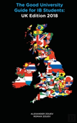 Bertrand.pt - The Good University Guide For Ib Students Uk Edition 2018