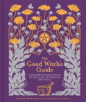 The Good Witch'S Guide
