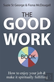 The Good Work Book