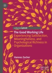 The Good Working Life