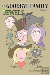 The Goodbye Family Jewels: Volume 1