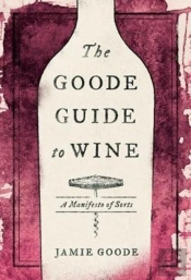 The Goode Guide To Wine