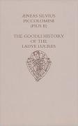 The Goodli History Of The Ladye Lucres Of Scene And Of Her Lover Eurialus