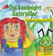 The Goodnight Caterpillar