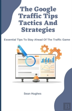 Bertrand.pt - The Google Traffic Tips Tactics And Strategies