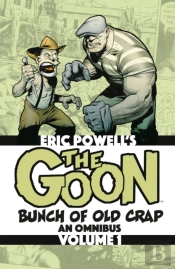 The Goon: Bunch Of Old Crap Omnibus Volume 1