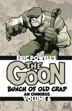 Bertrand.pt - The Goon: Bunch Of Old Crap Omnibus Volume 6