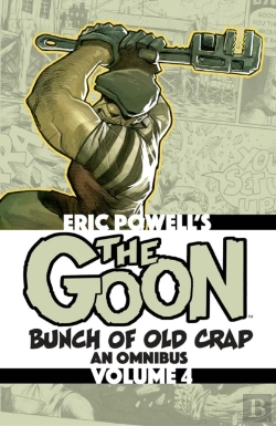 Bertrand.pt - The Goon: Bunch Of Old Crap Volume 4: An Omnibus