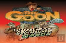 The Goon Volume 2: The Deceit Of A Cro-Magnon Dandy