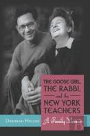 The Goose Girl, The Rabbi, And The New York Teachers