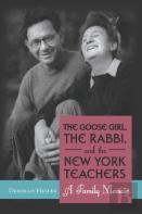 The Goose Girl, The Rabbi, And The New York Teachers