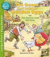 The Goose That Laid The Golden Eggs & The Farmer & His Sons